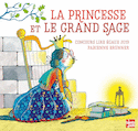 Princesse et le grand sage (La)